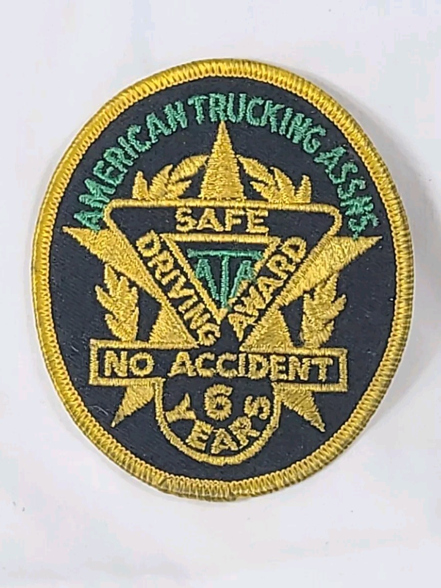 American Trucking Associations Safe Driving Award Patch 6 Years No Accidents ATA