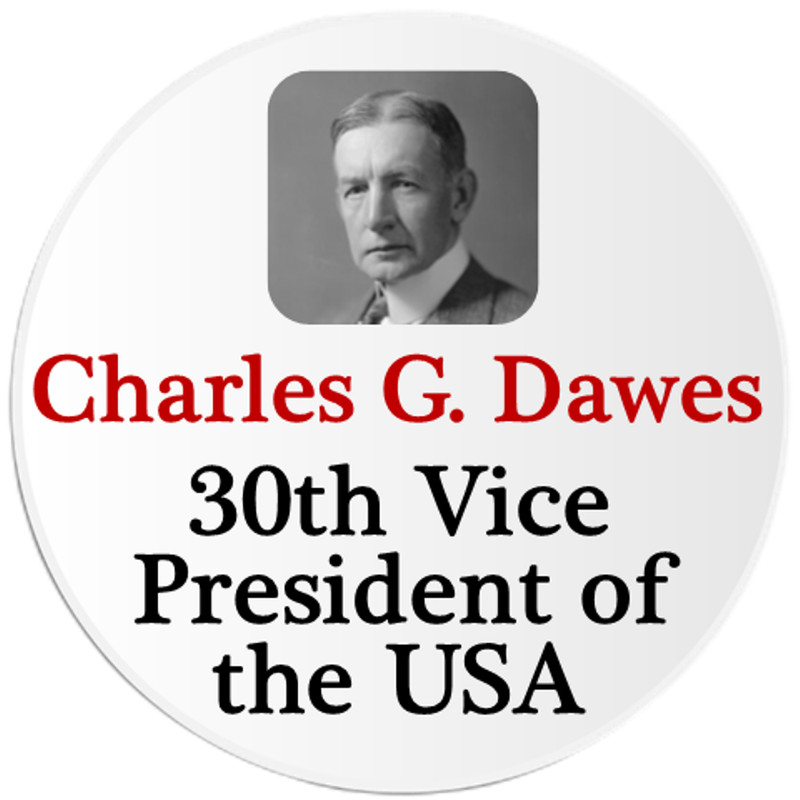 Charles G. Dawes 30th Vice President of the USA – 3 Pack Circle Stickers 3 Inch