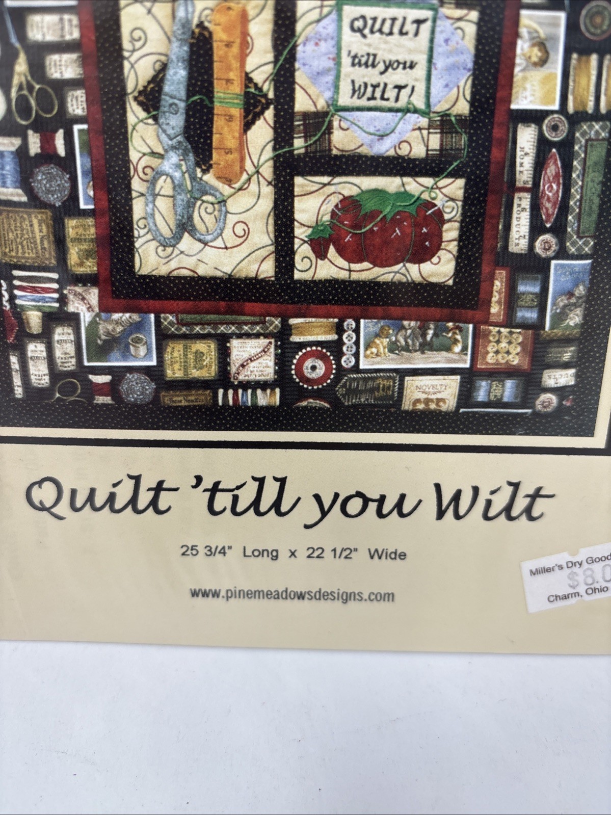 Quilt Pattern Pine Meadows Designs QUILT TIL YOU WILT Connie Roys 20044 New