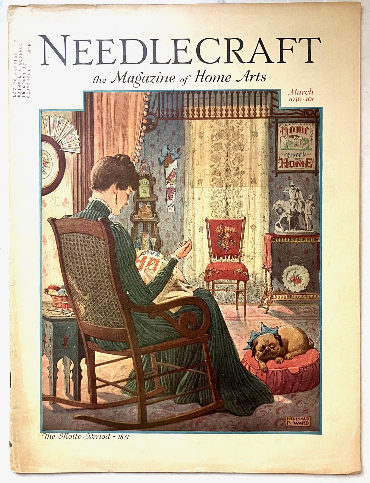 vtg March 1930 HOME ARTS NEEDLECRAFT Magazine. Reginald P Ward’s last cover.