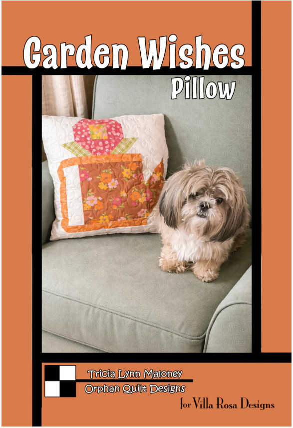 Garden Wishes Pillow Pattern – Orphan Quilt Designs for Villa Rosa Designs