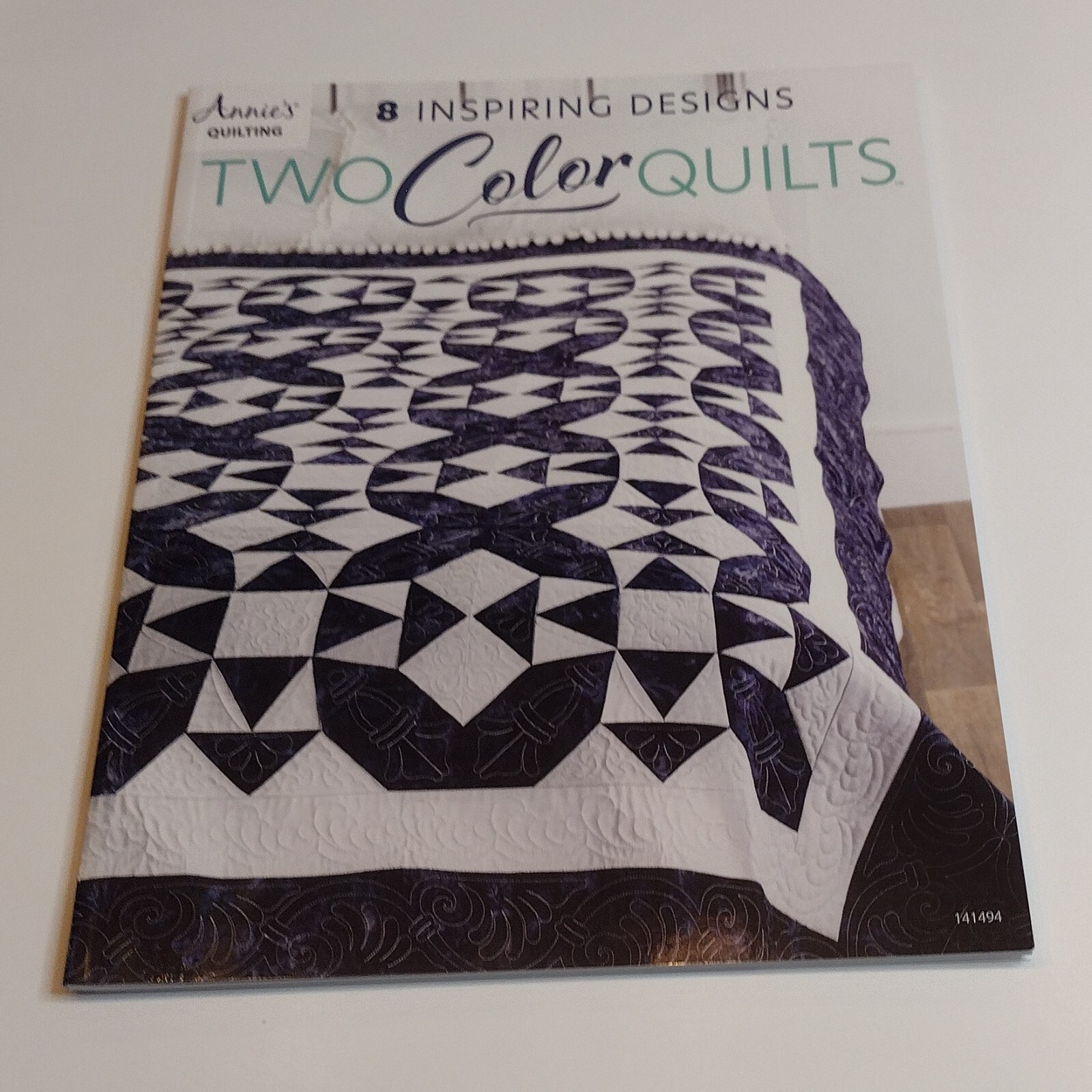 Annie’s Quilting 8 Inspiring Designs Two Color Quilts Confident Beginner 2022