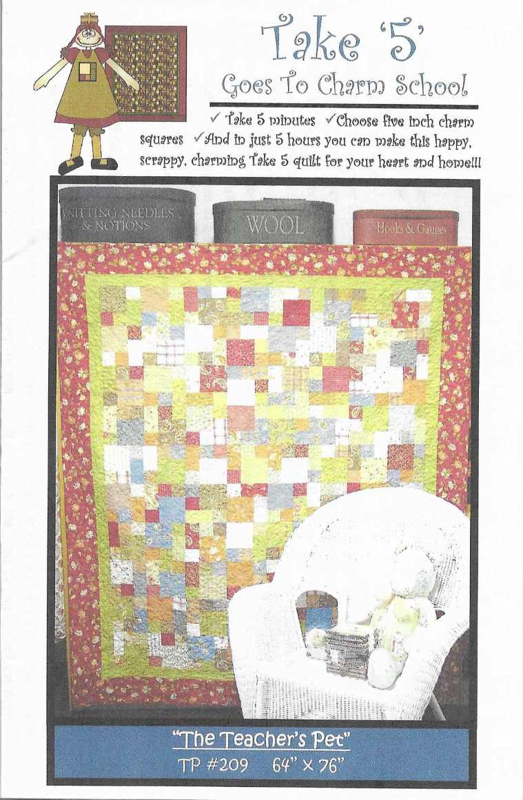 Take ‘5’ Goes to Charm School 64″ x 76″ Quilt Pattern