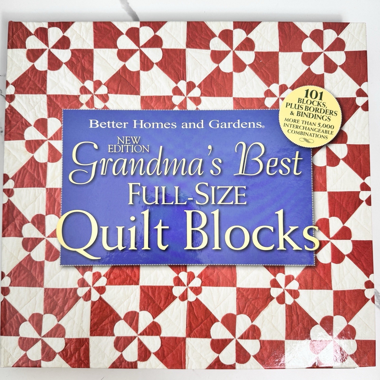Grandma’s Best Full-Size Quilt Blocks (Better Homes & Gardens) Lg Hardback Book