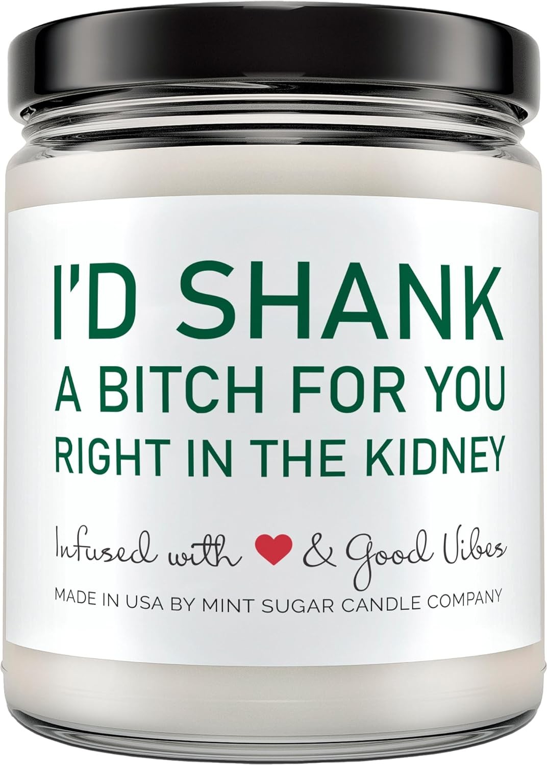 Best Friend Candle – Sister – Funny 9 ounce, I'd Shank a B*tch