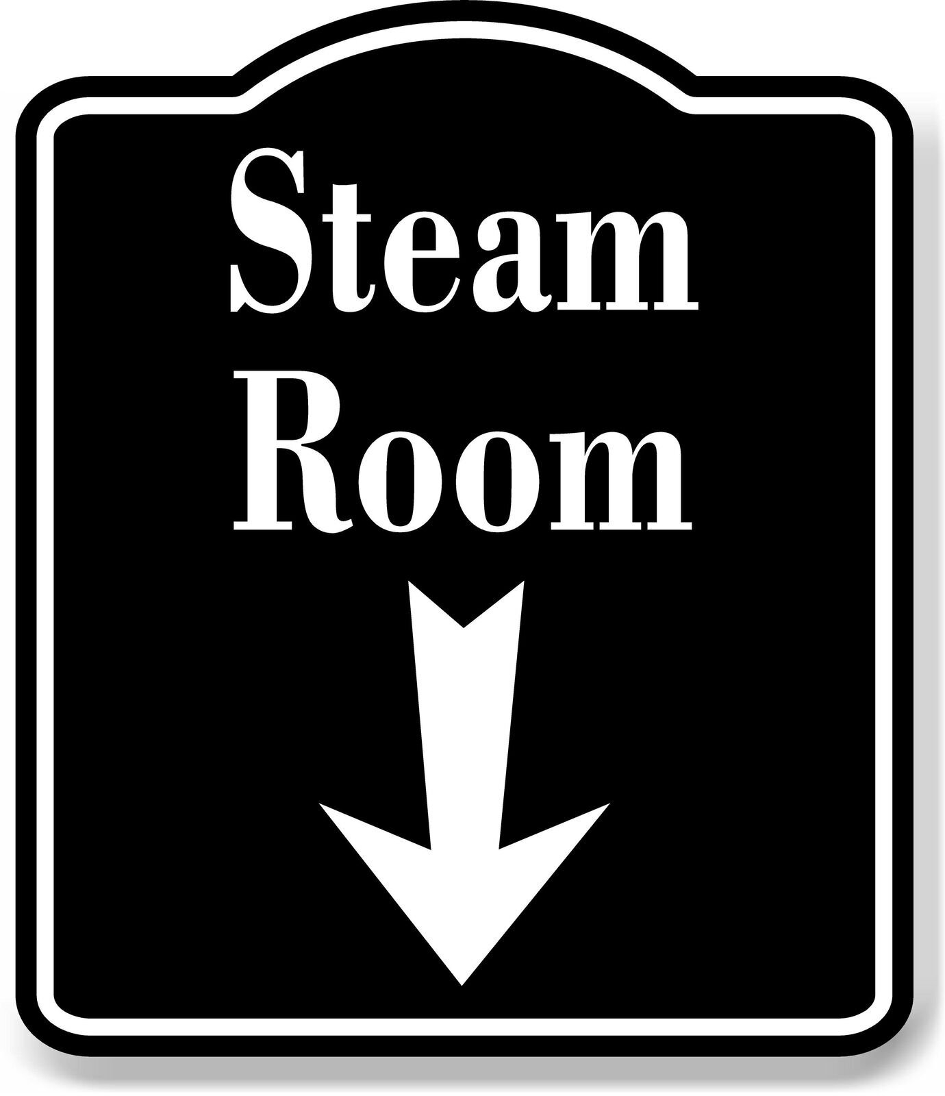 Steam Room Down Arrow BLACK Aluminum Composite Sign