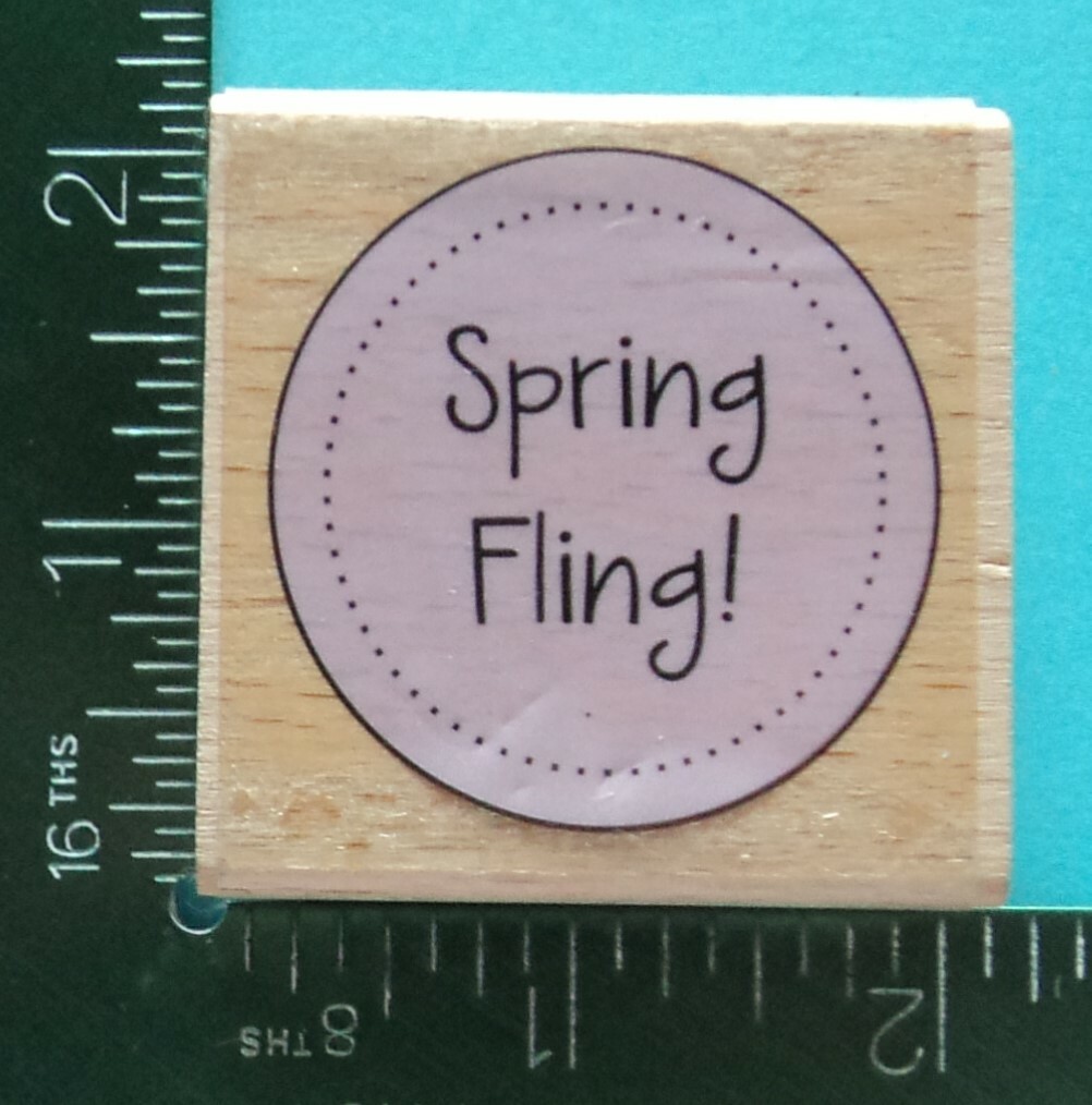 Studio G SPRING FLING Circle Saying Rubber Stamp