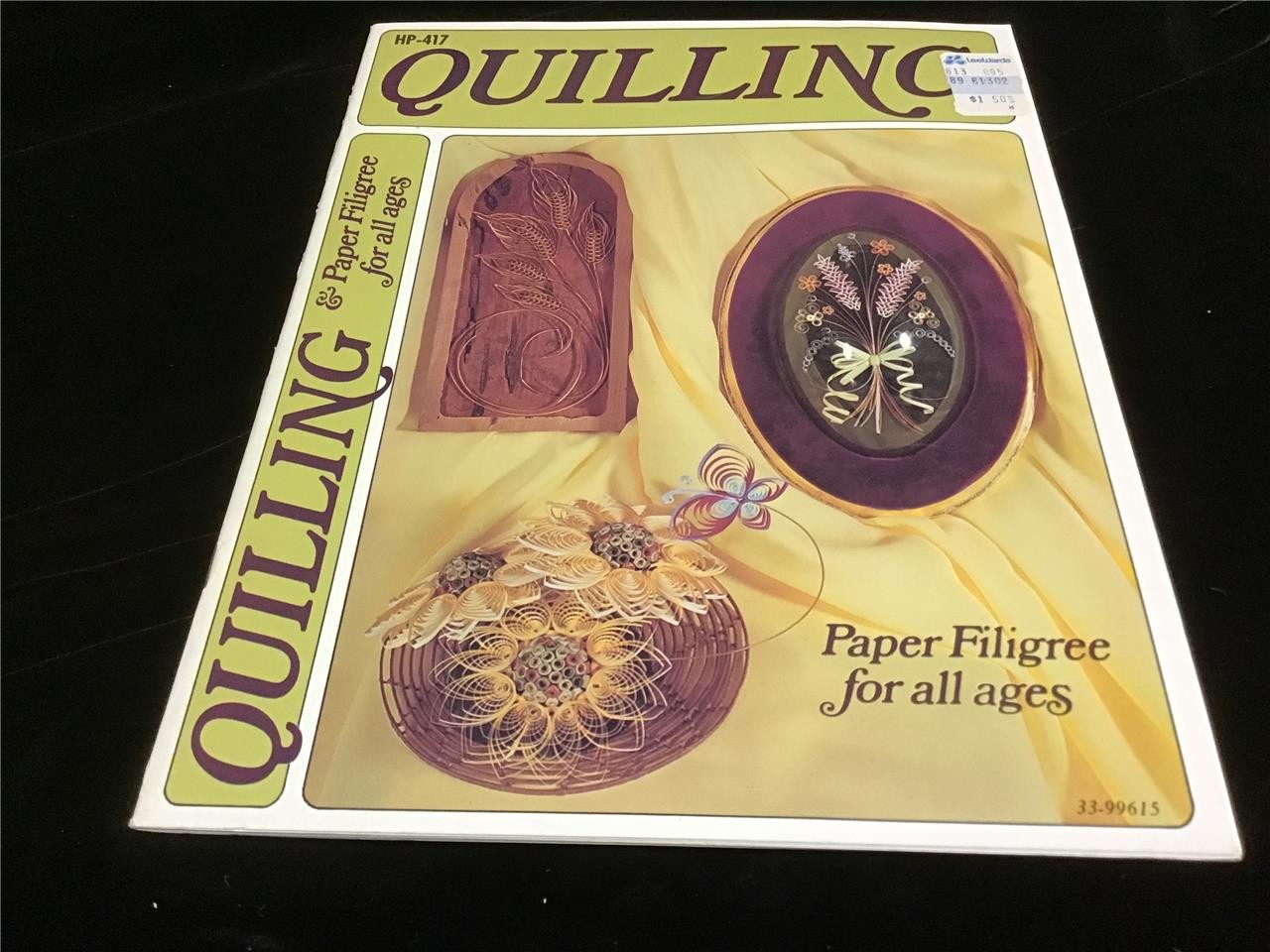 Quilling & Paper Filigree for All Ages HP-417 33-99615 Craft Pattern Booklet