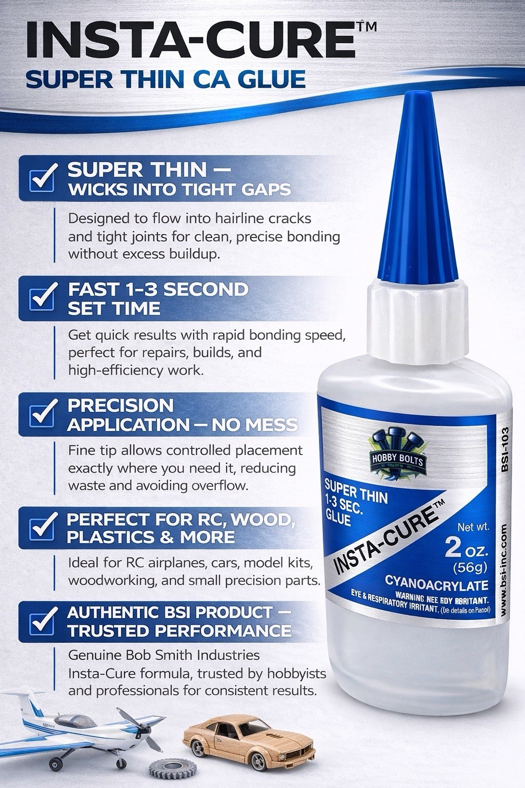 Bob Smith 4oz INSTA-CURE Super Thin CA Glue, (Blue), Hobby Bolts, BSI Super Glue