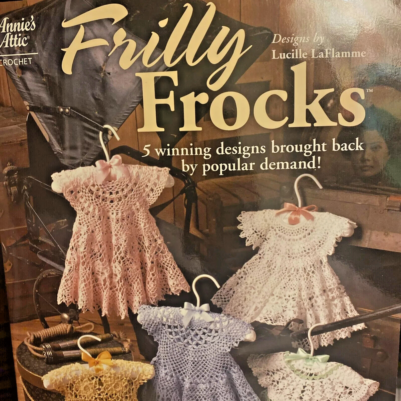 Frilly Frocks thread crochet patterns lacy dresses for baby girls 0-12 months